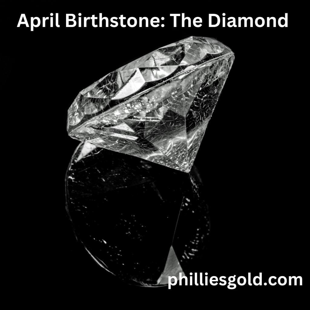 April's Birthstone, The Diamond